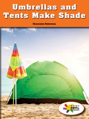cover image of Umbrellas and Tents Make Shade